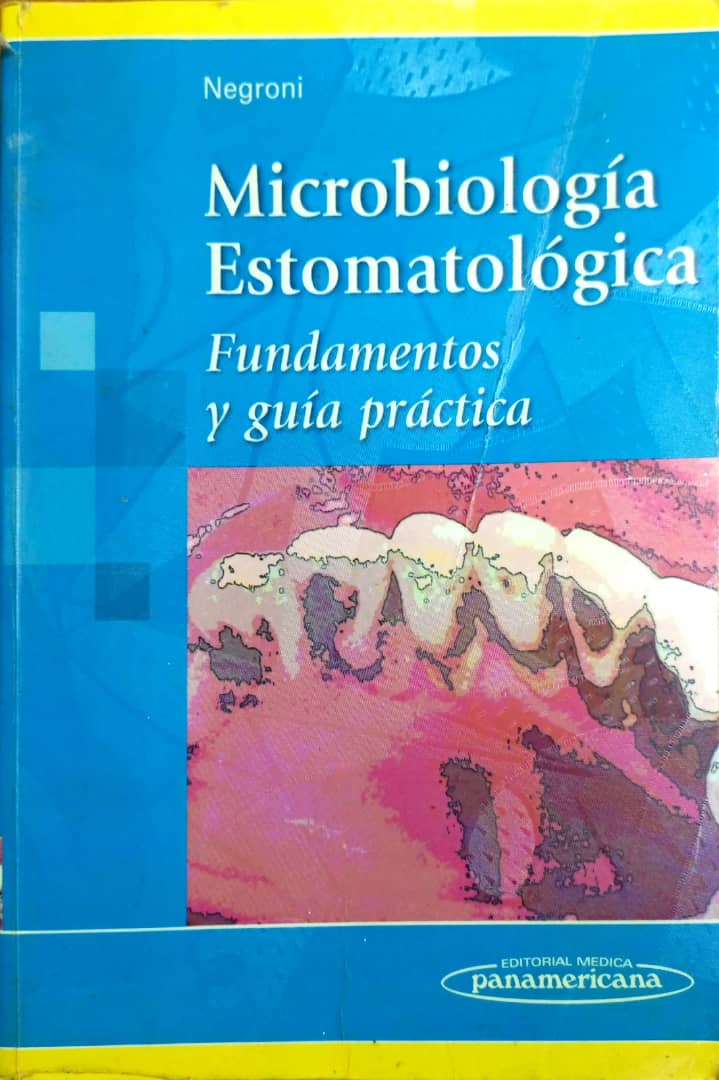 Microbiología Estomatológica: Fundamentos y guía práctica